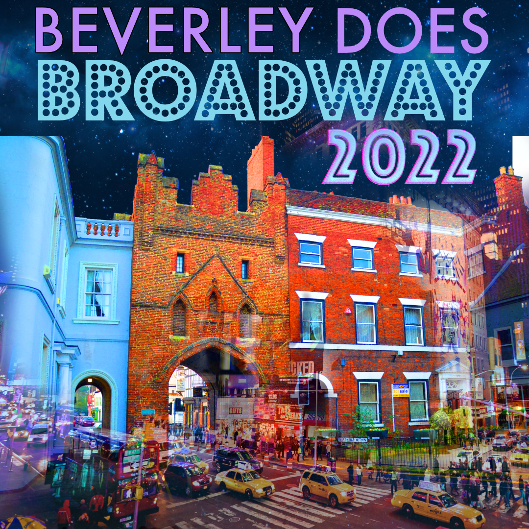 Beverley Does Broadway 2022