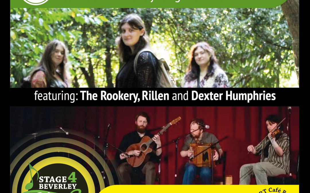 The Horizon Stage – Featuring – Rillen, The Rookery & Dexter Humphries – Stage4Beverley