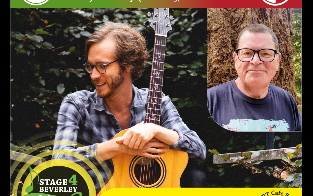 Stage4Beverley Appetiser – Featuring Danny Bradley & Chris Sewart